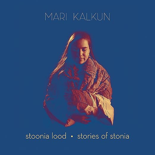 Mari Kalkun - Geschichten aus Stonia